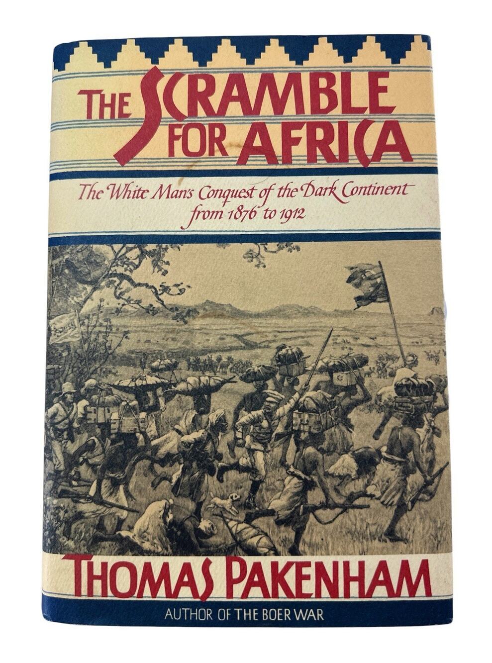Thomas Pakenham The Scramble for Africa 1991 1st Edition HC DJ History Book